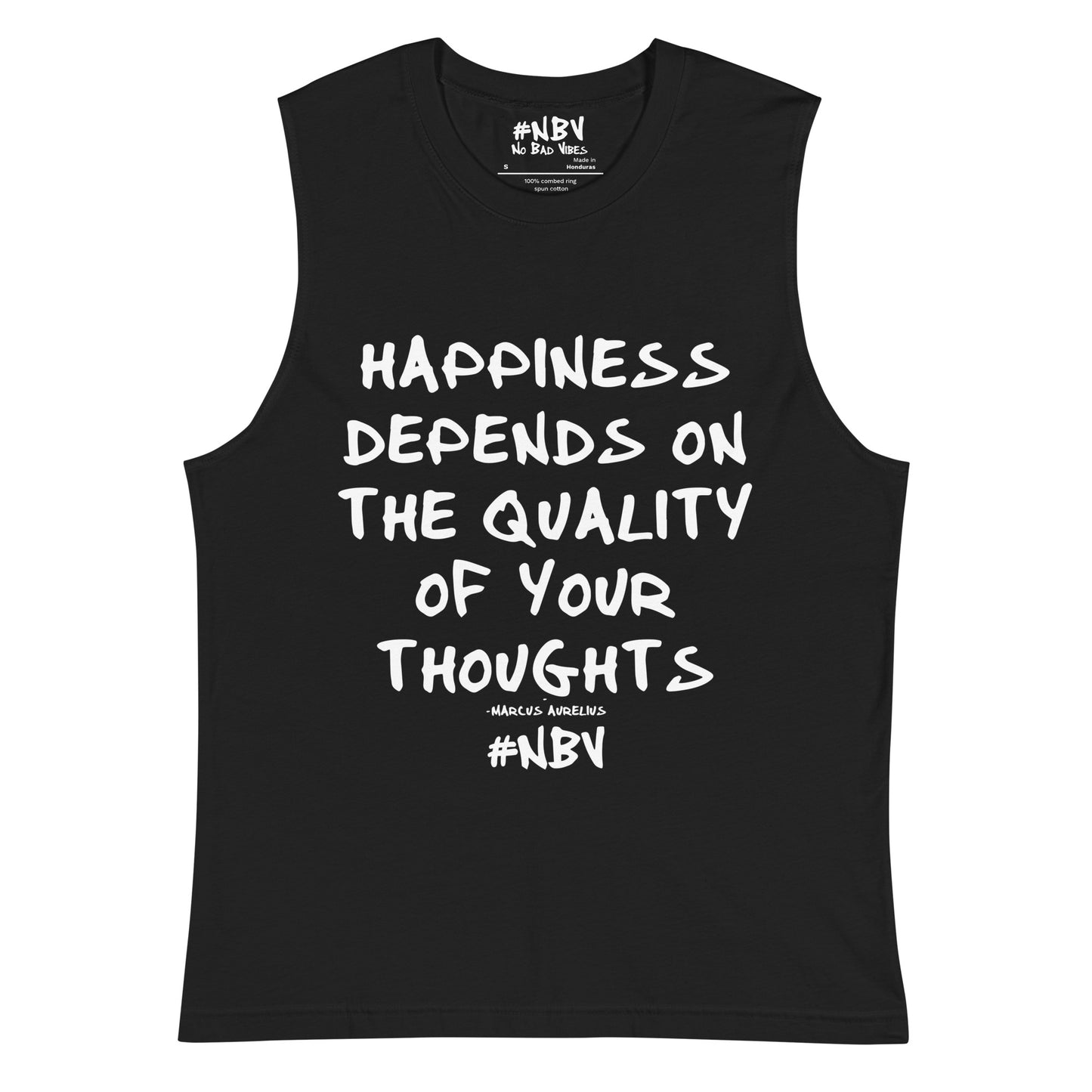 NBV Words Happiness Depends Unisex Muscle Shirt
