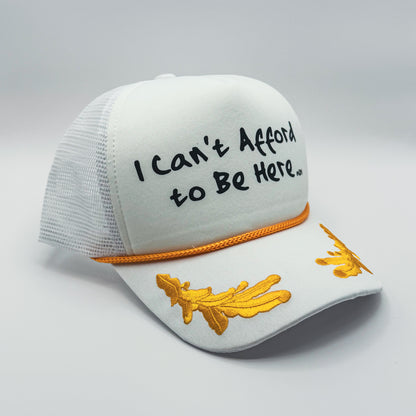 Can’t Afford to Be Here Captain’s Hat | Shipwrecked With Style
