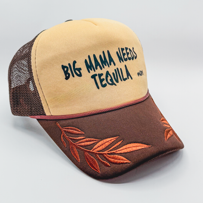 Big Mama Needs Tequila | Foam Trucker