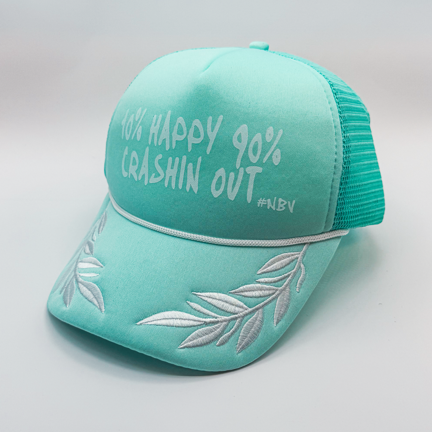 10% Happy 90% Crashin’ Out | Foam Trucker