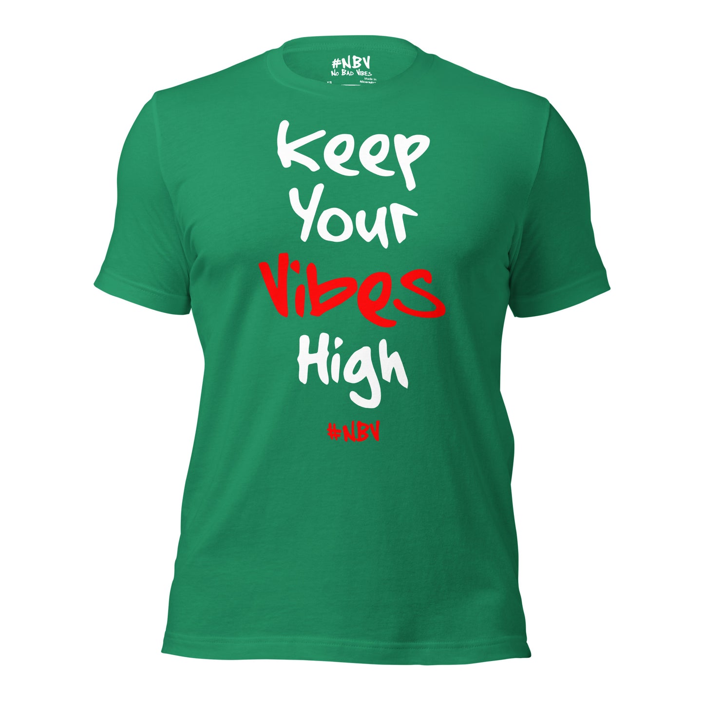 NBV Words Keep Your Vibes High Unisex Tee