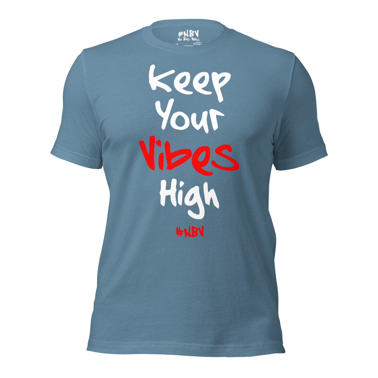 NBV Words Keep Your Vibes High Unisex Tee
